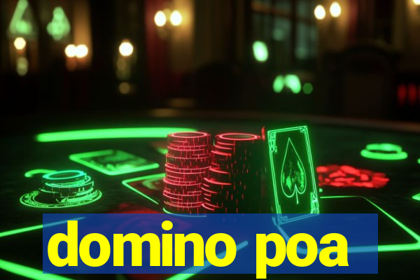 domino poa